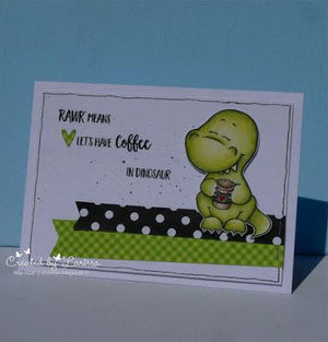 Coffeesaurus - Rawr means Let's have coffee! - Larissa