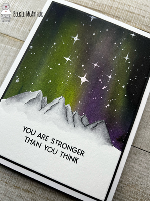 You are stronger than you think- night sky